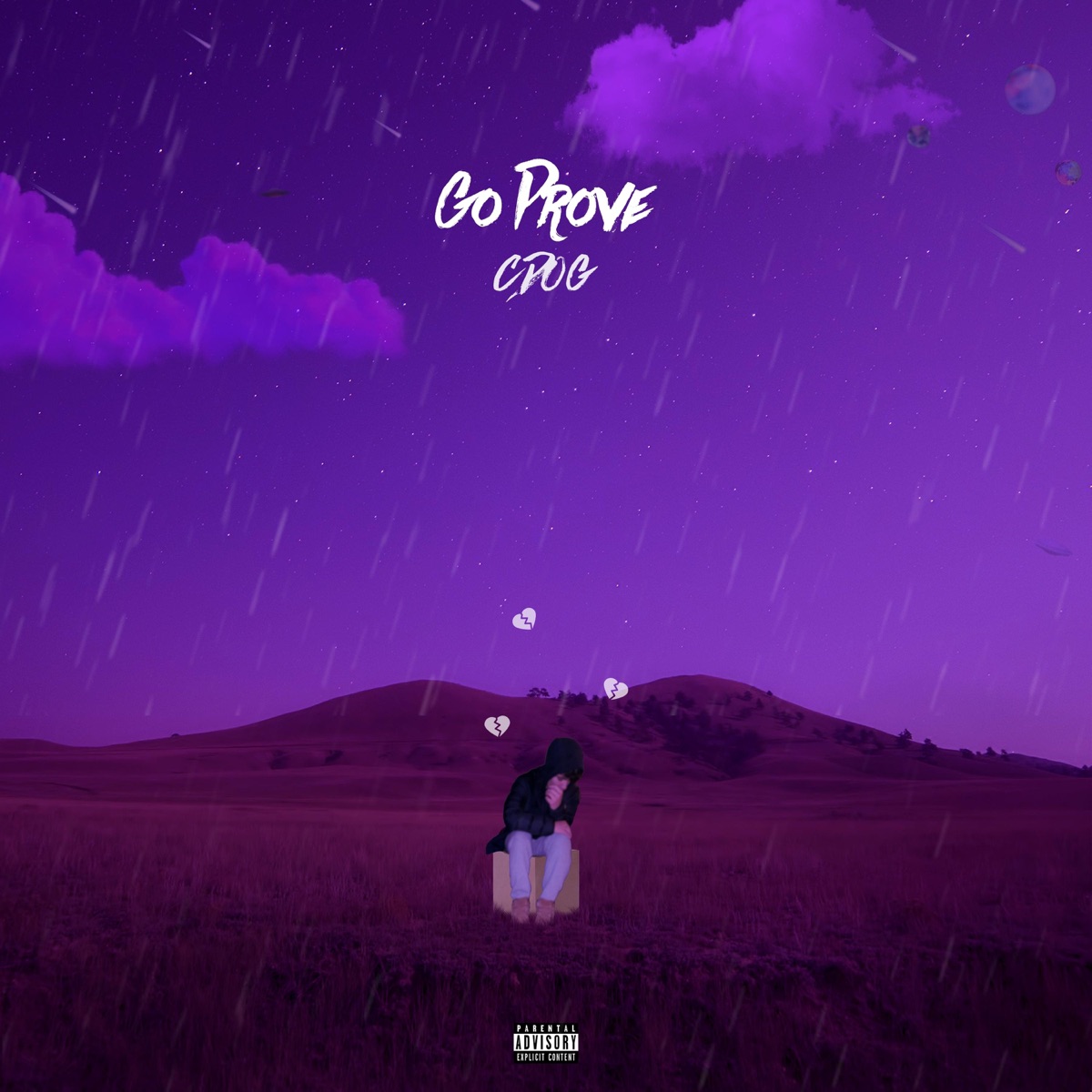 Go Prove - Single by Cdog album cover