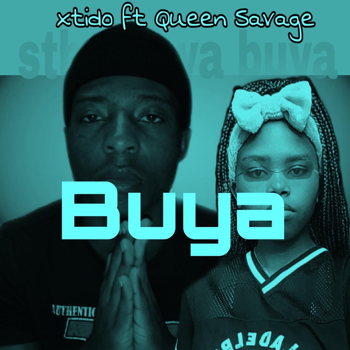 Buya (feat. Savage Queen) - Single by Xtido album cover