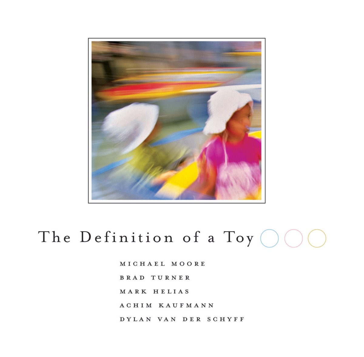 The Definition of a Toy by Dylan Van Der Schyff album cover