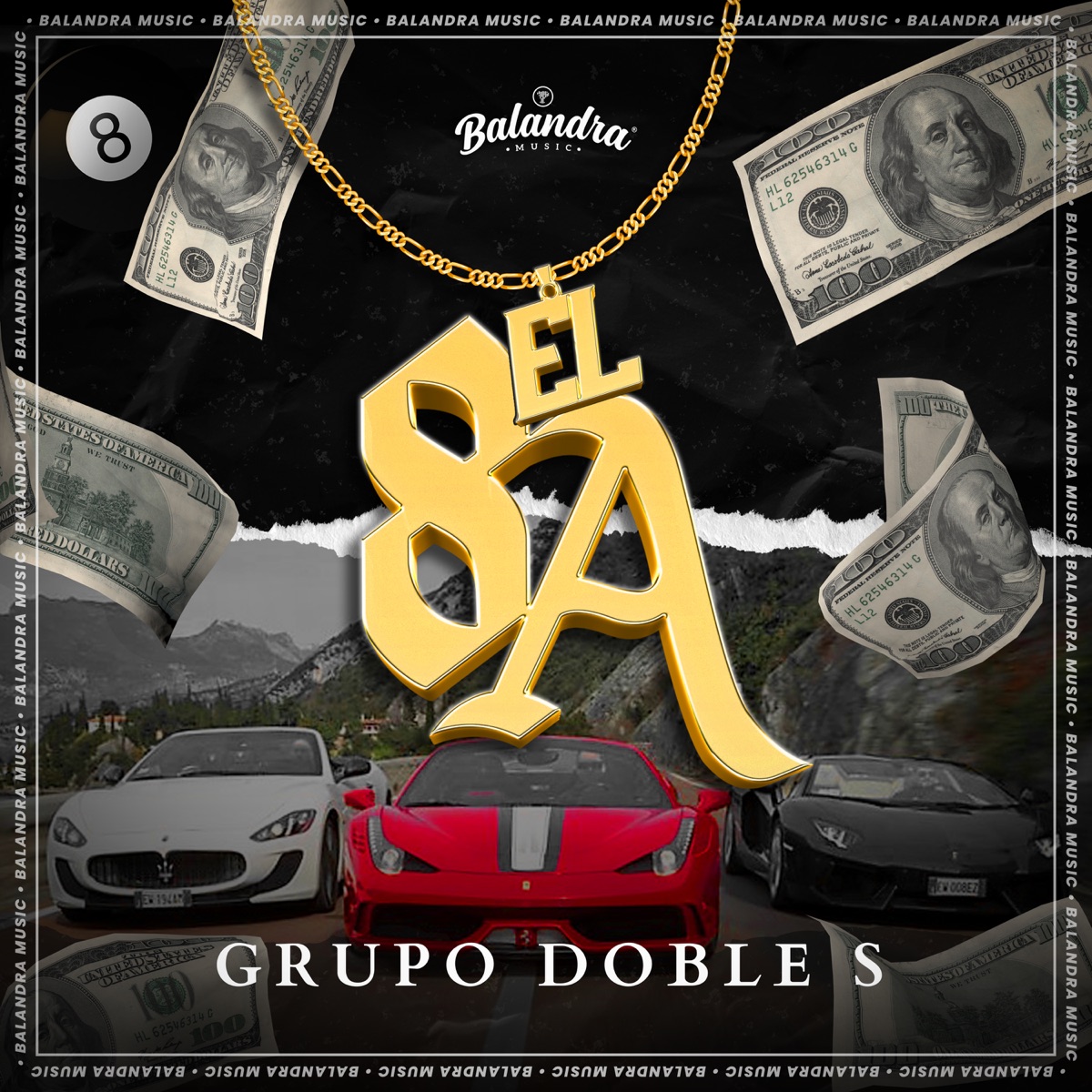 El 8A - Single by Grupo Doble S album cover