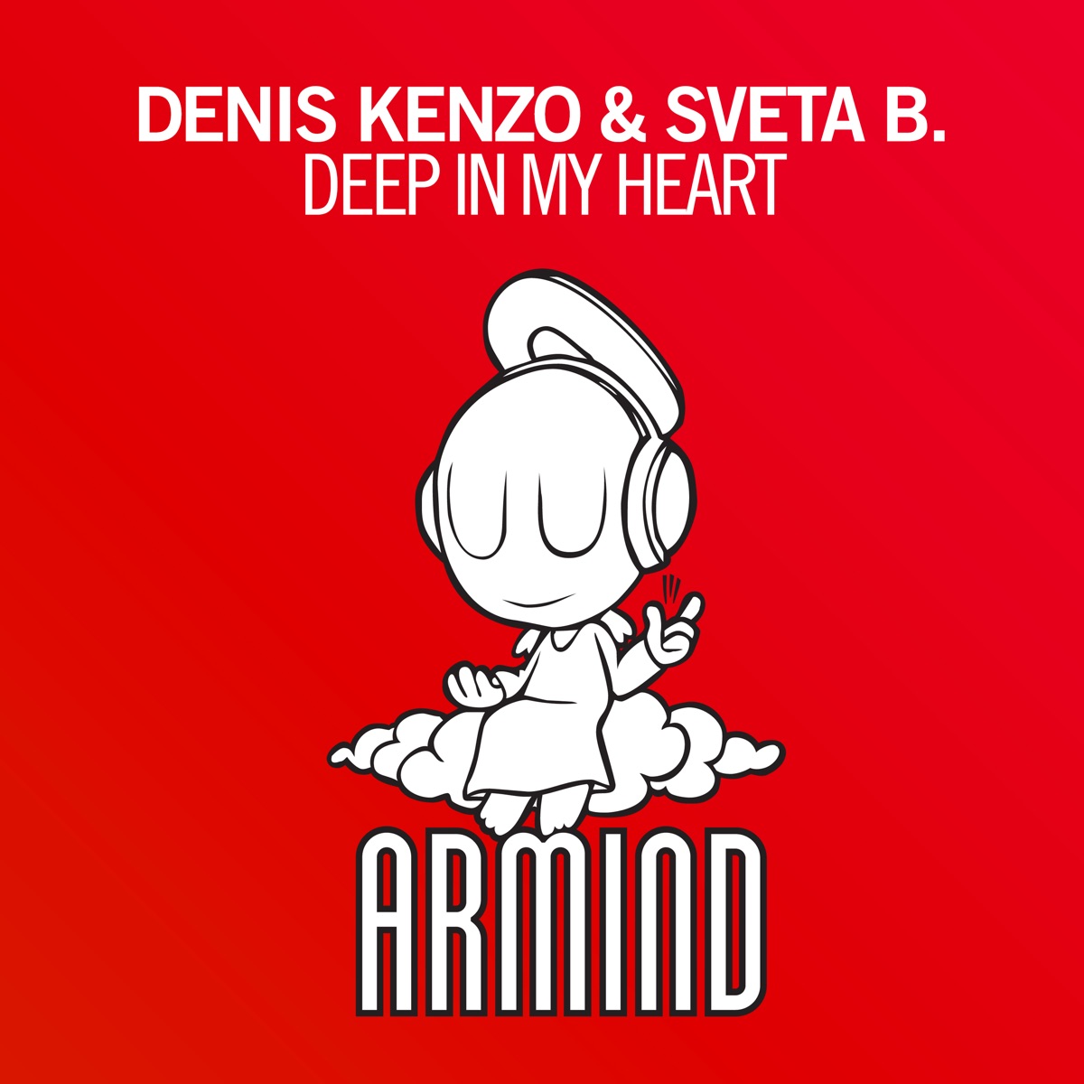 Deep in My Heart - Single by Denis Kenzo & Sveta B. album cover