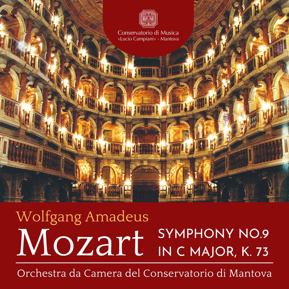 Mozart: Symphony No. 9 in C Major, K. 73 - EP by Luca Bertazzi & Orchestra da Camera del Conservatorio di Mantova album cover