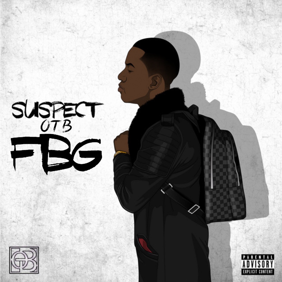 Fbg - Single by Suspect OTB album cover