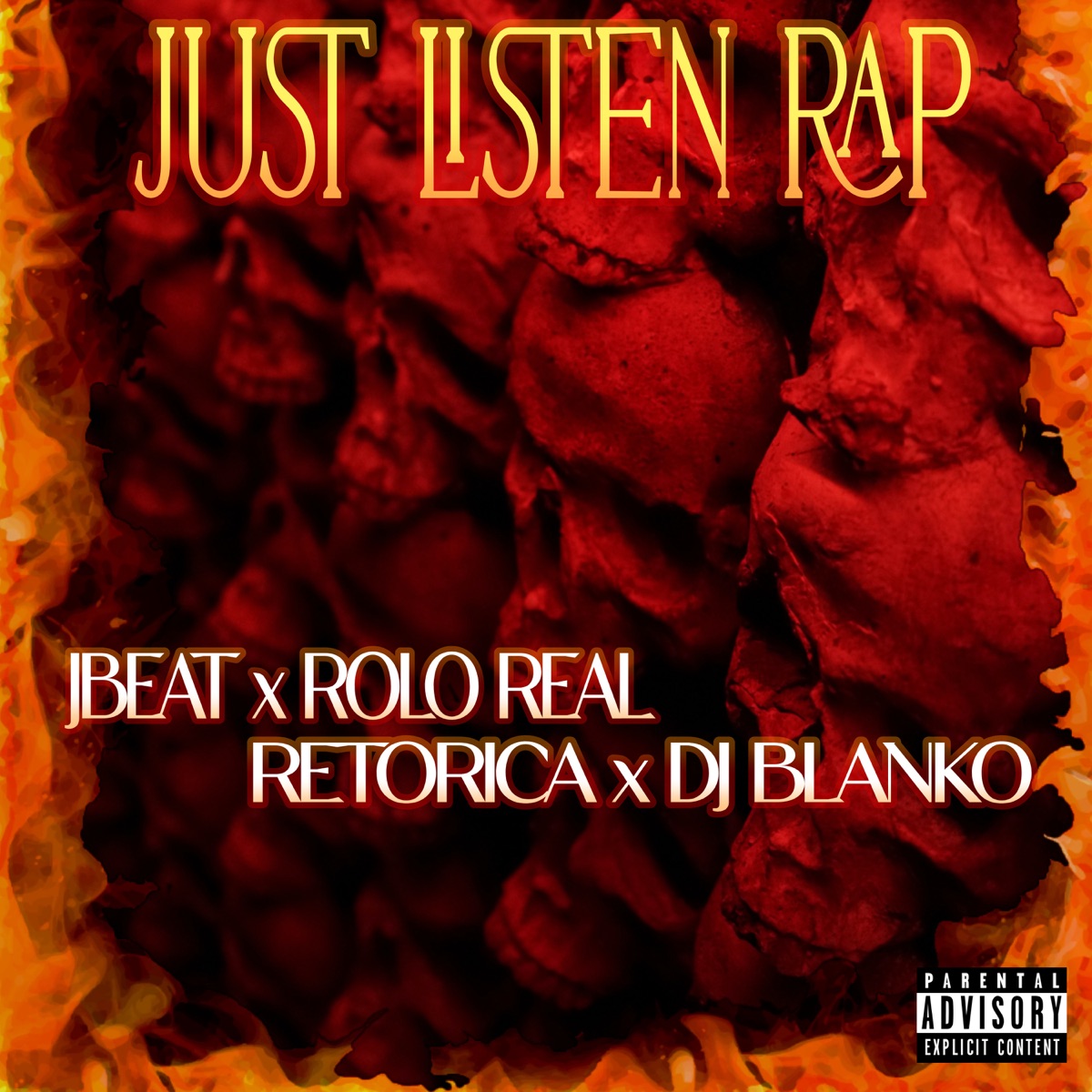 Just Listen Rap (feat. Retorica & Dj Blanko) - Single by Rolo Real album cover