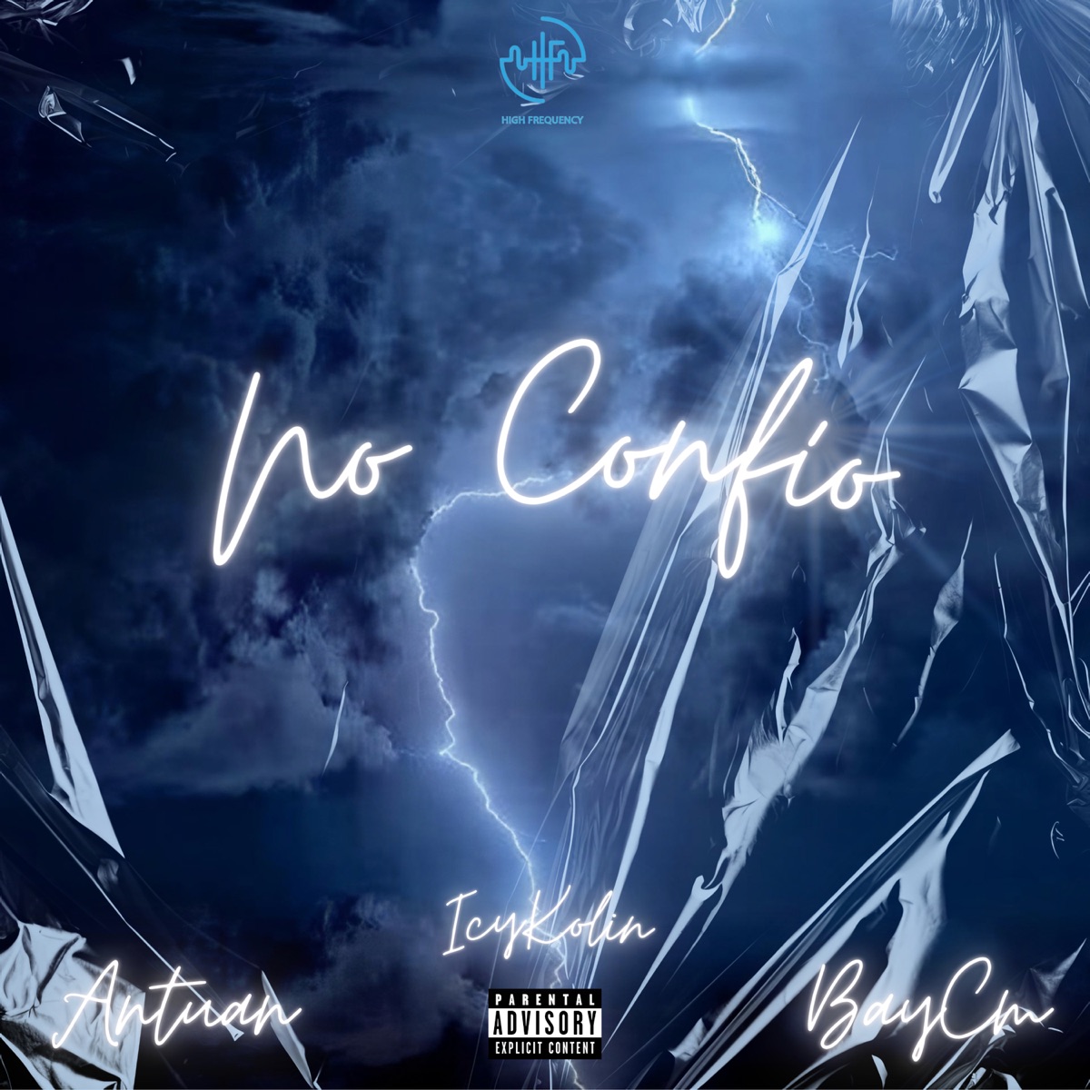 No Confío (feat. Baycm & ANTUAN) - Single by IcyKolin album cover