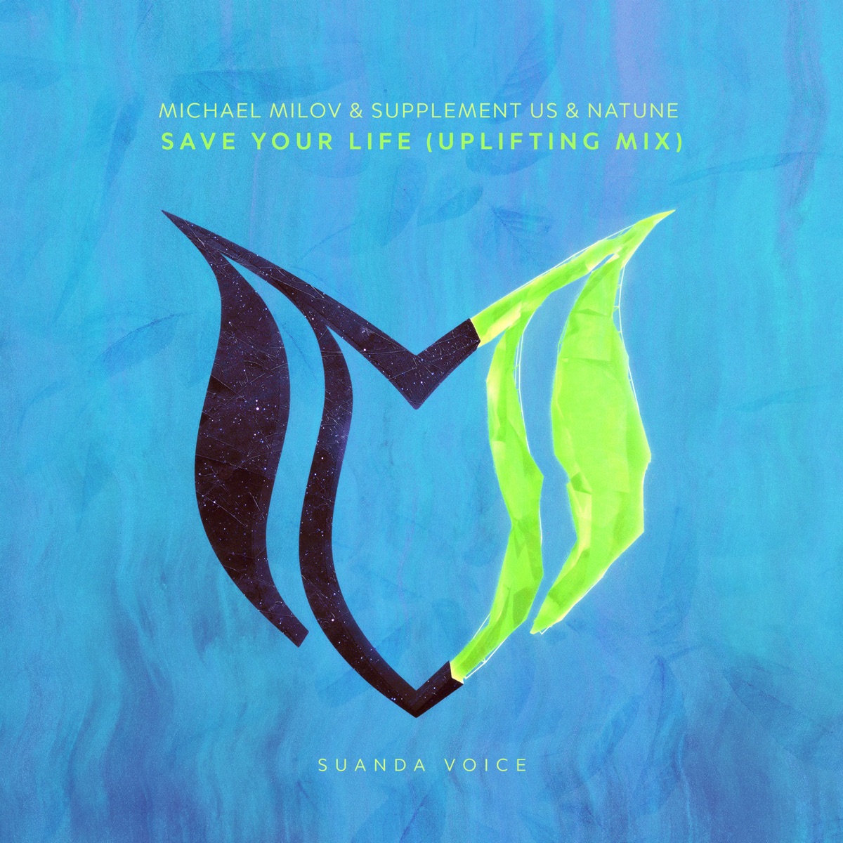 Save Your Life (Uplifting Mix) - Single by Michael Milov, Supplement Us & Natune album cover