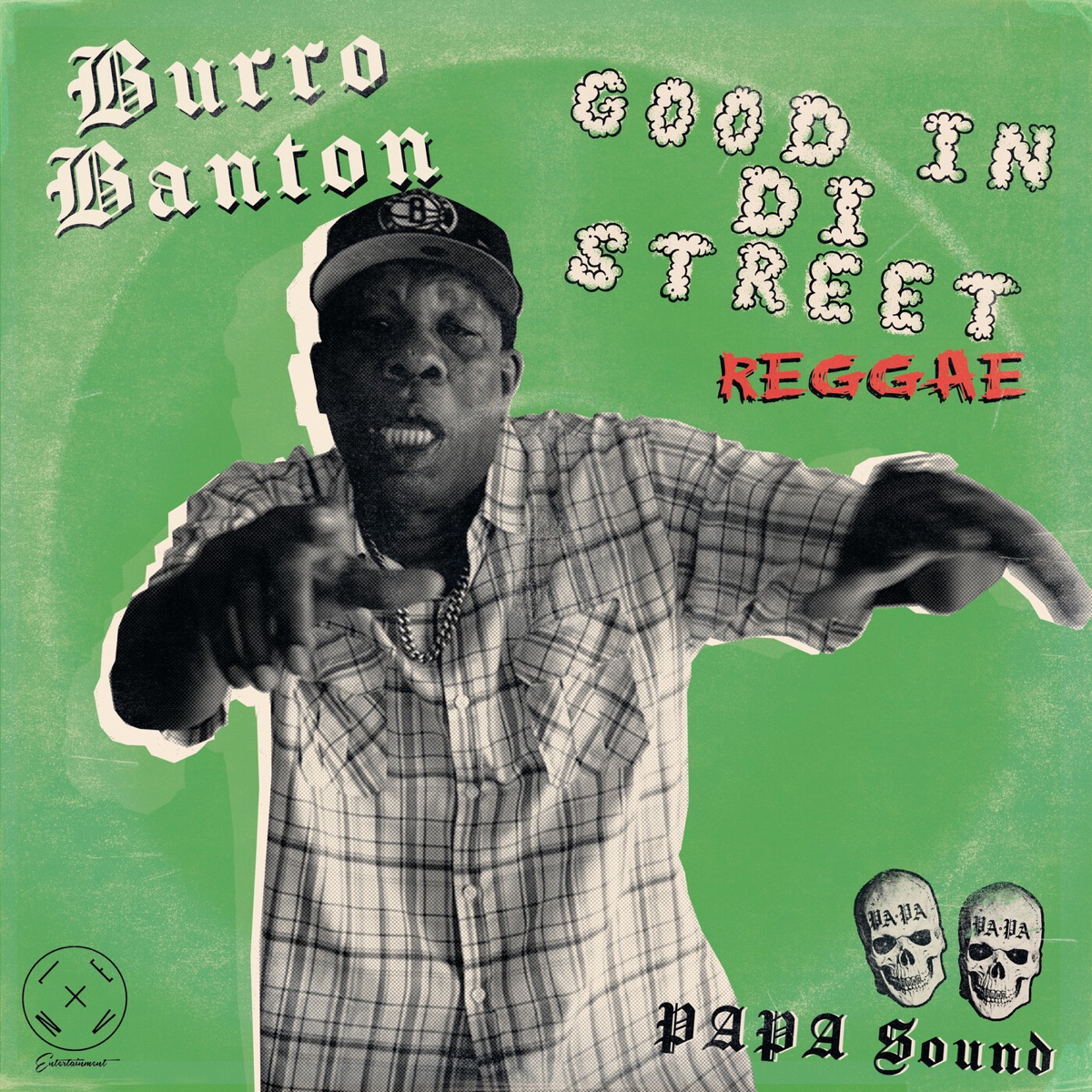 Good In Di Street (Reggae version) - Single by PAPA Sound & Burro Banton album cover