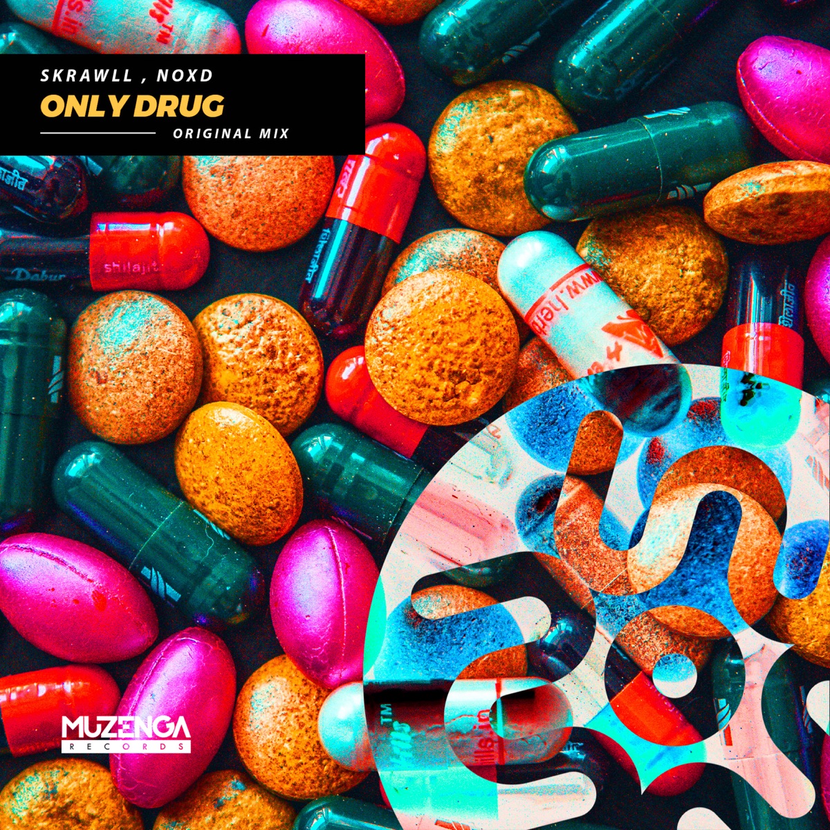Only Drug - Single by SKRAWLL & Noxd album cover
