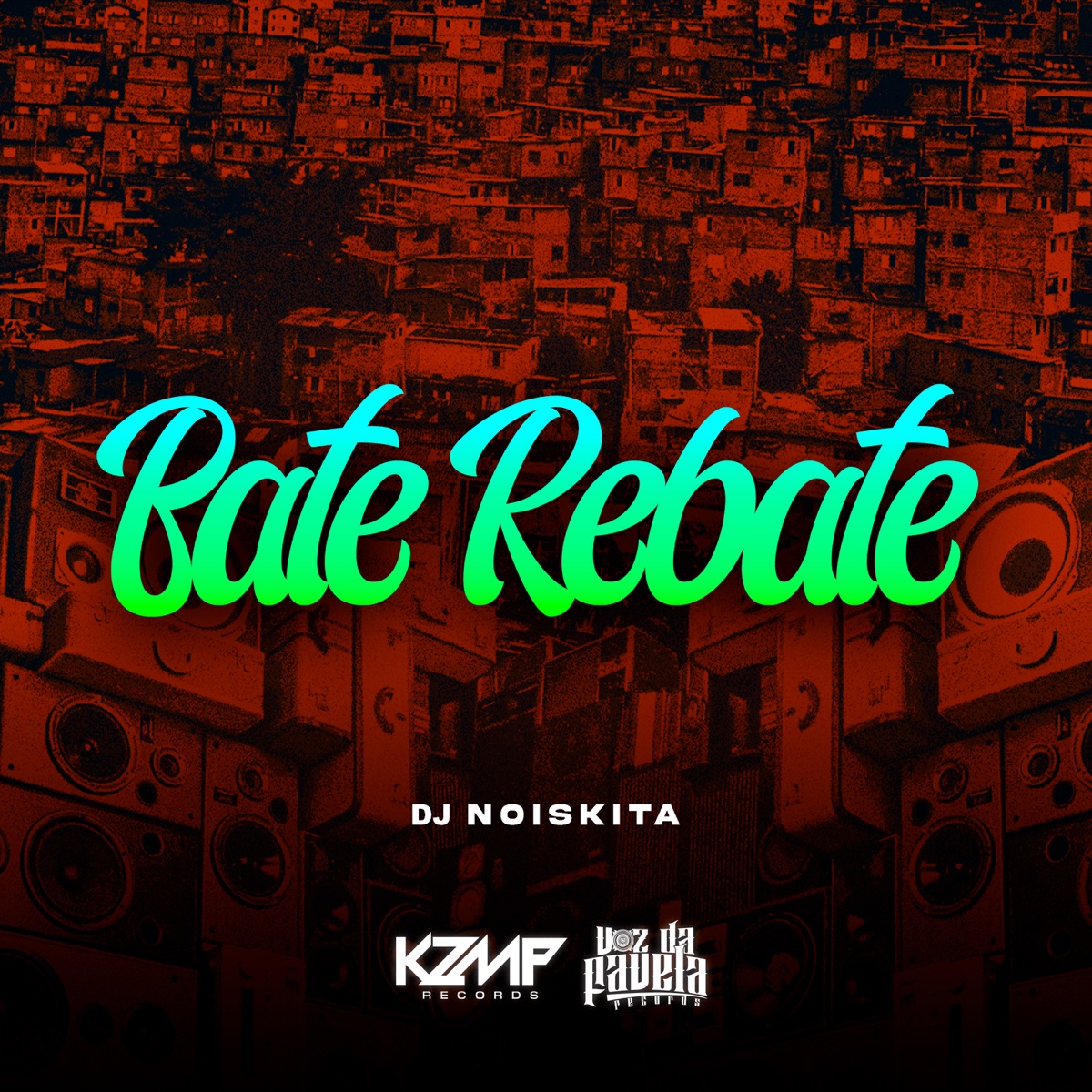 Bate Rebate - Single by DJ Noiskita album cover