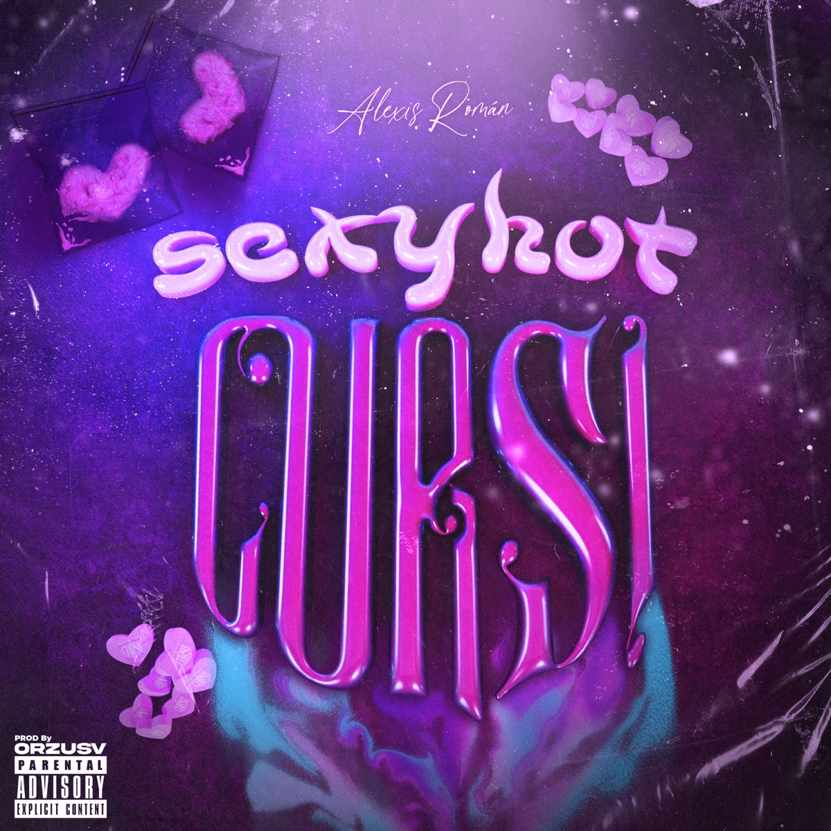sexyhotCURSI - Single by Alexis R. album cover