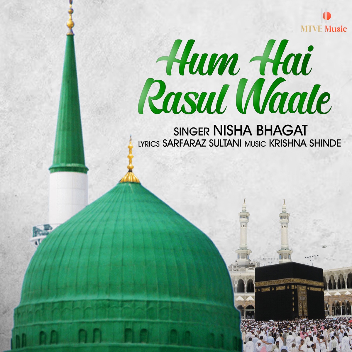 HUM HAI RASUL WAALE - Single by Nisha Bhagat album cover
