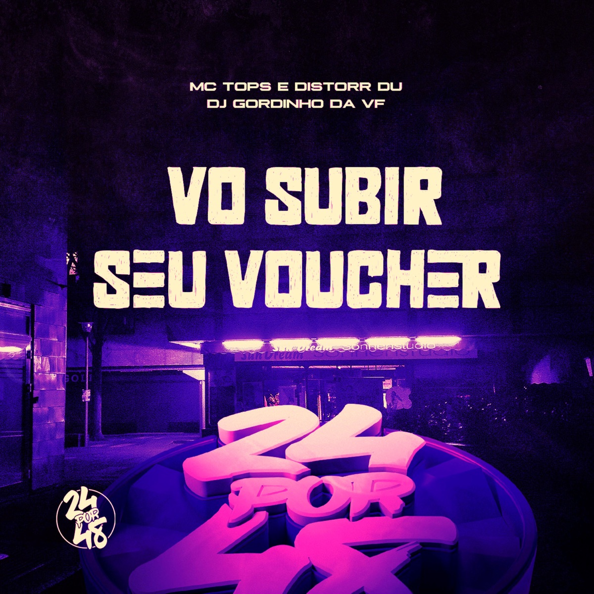 Vo Subir Seu Vouncher - Single by Mc Tops, DISTORR DU & DJ Gordinho da VF album cover