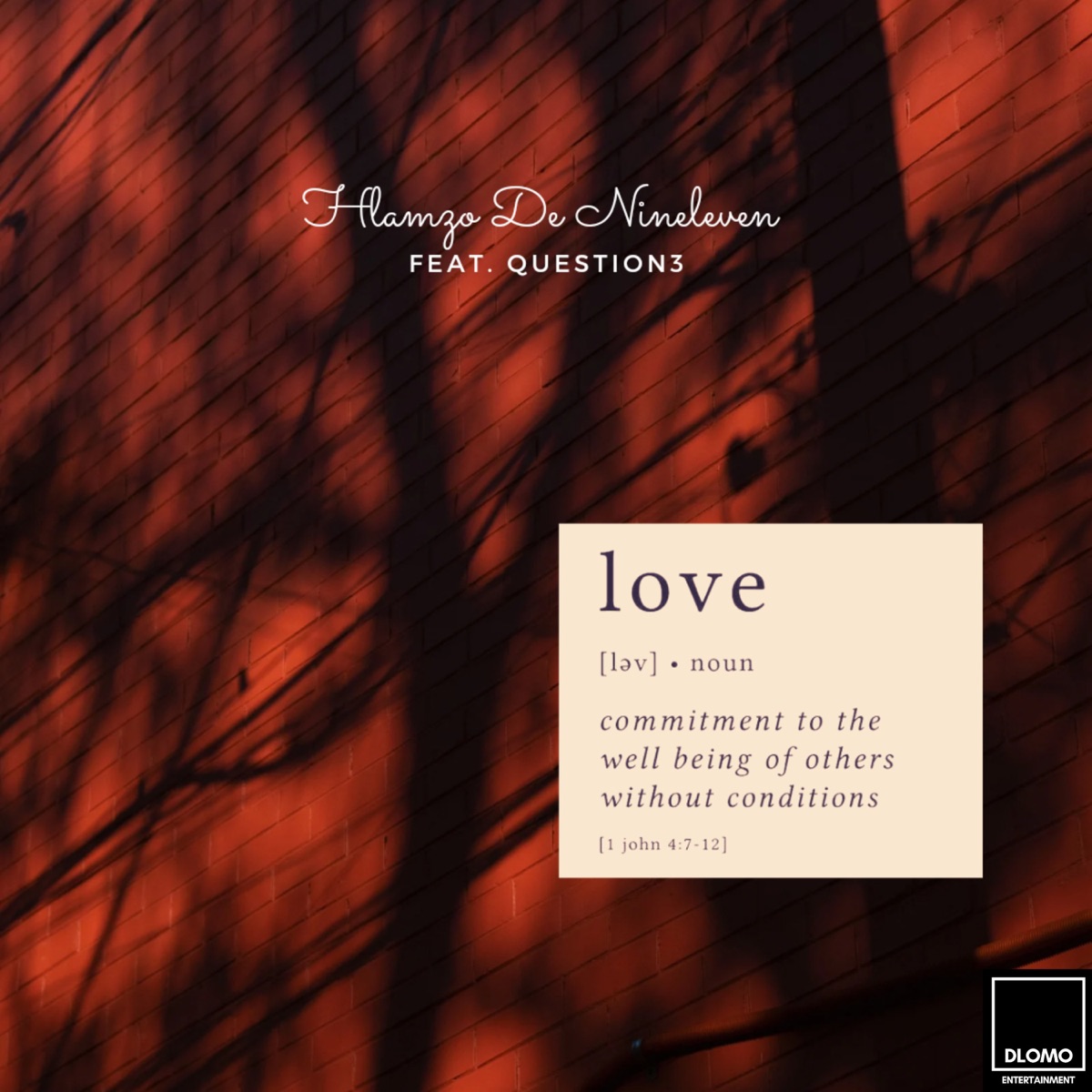 Love (feat. Question3) - Single by Hlamzo De Nineleven album cover