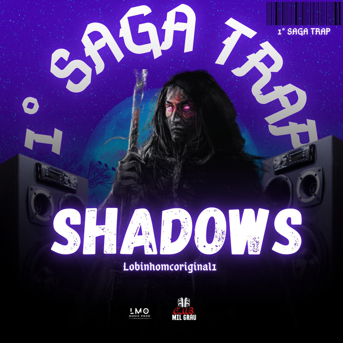 Shadows: 1 Saga Trap by lobinhomcoriginal1 & Club Mil Grau album cover