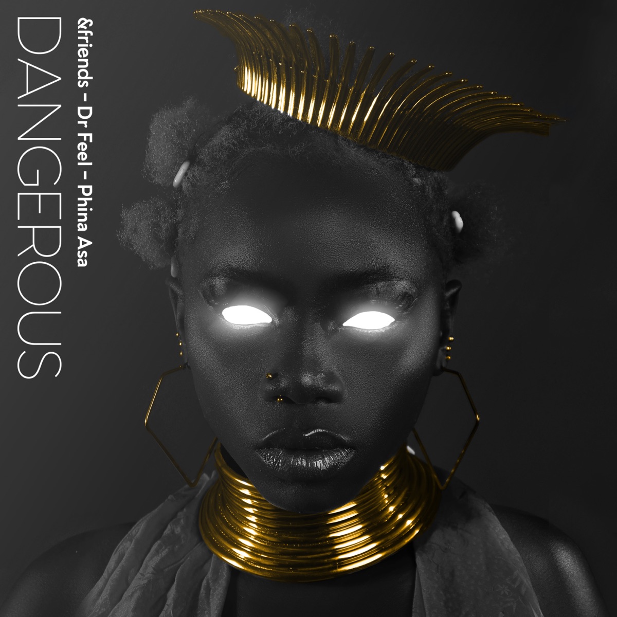 Dangerous (Samuel Cosmic Extended Mix) [feat. Phina Asa] - Single by &friends & Dr. Feel album cover