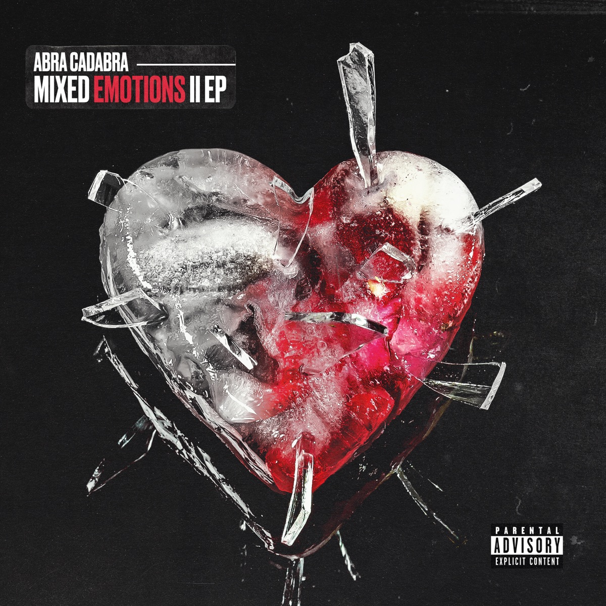 Mixed Emotions II - EP by Abra Cadabra album cover