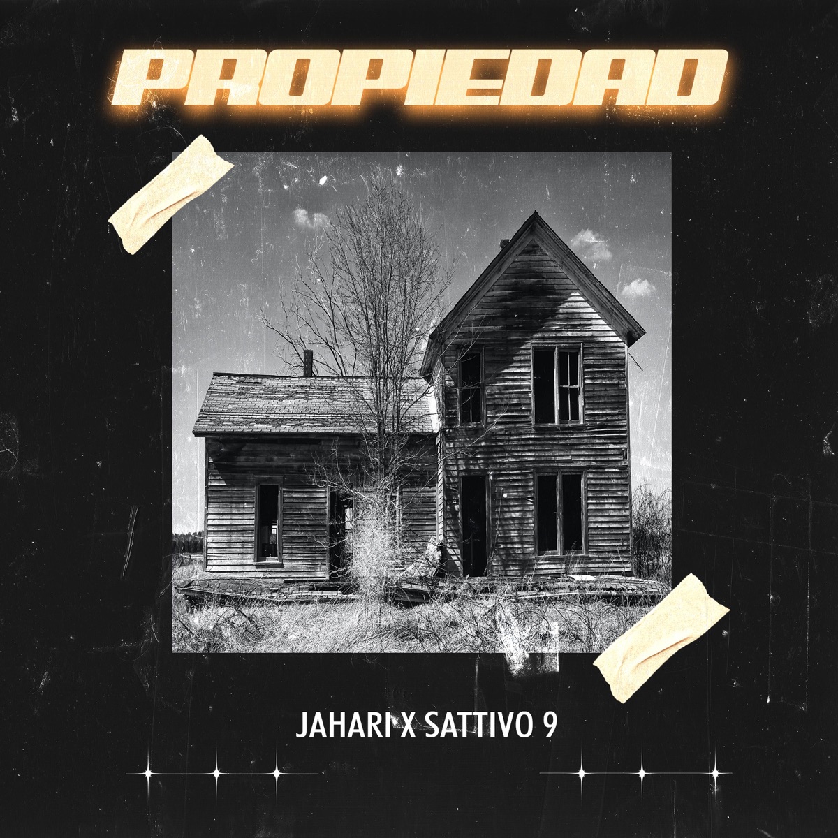 Propiedad - Single by Jahari & SATTIVO 9 album cover