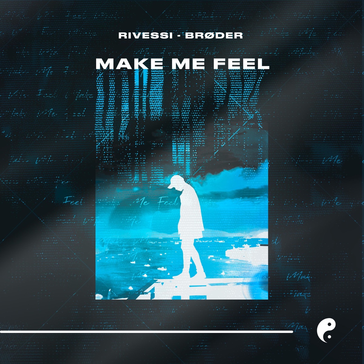 Make Me Feel - Single by Rivessi & Brøder album cover
