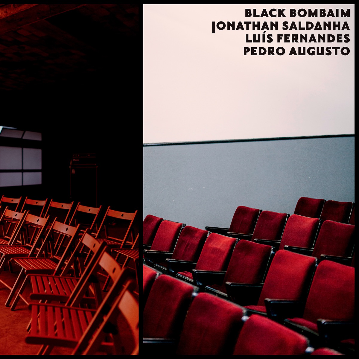 w/ Jonathan Saldanha, Lu​í​s Fernandes & Pedro Augusto by Black Bombaim album cover