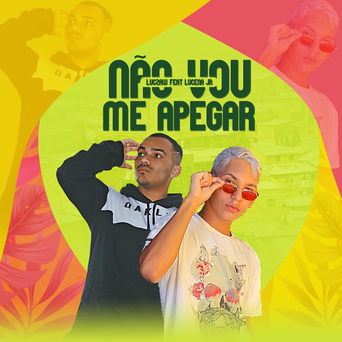 Não Vou Me Apegar - Single by Luczaw & Lucena Jr. album cover