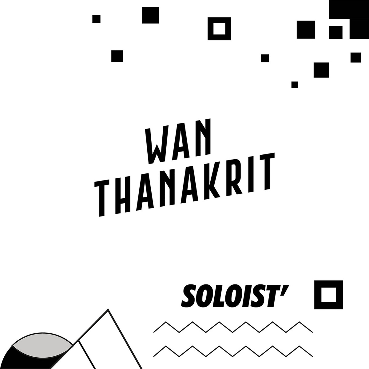 Soloist by Wan Thanakrit album cover