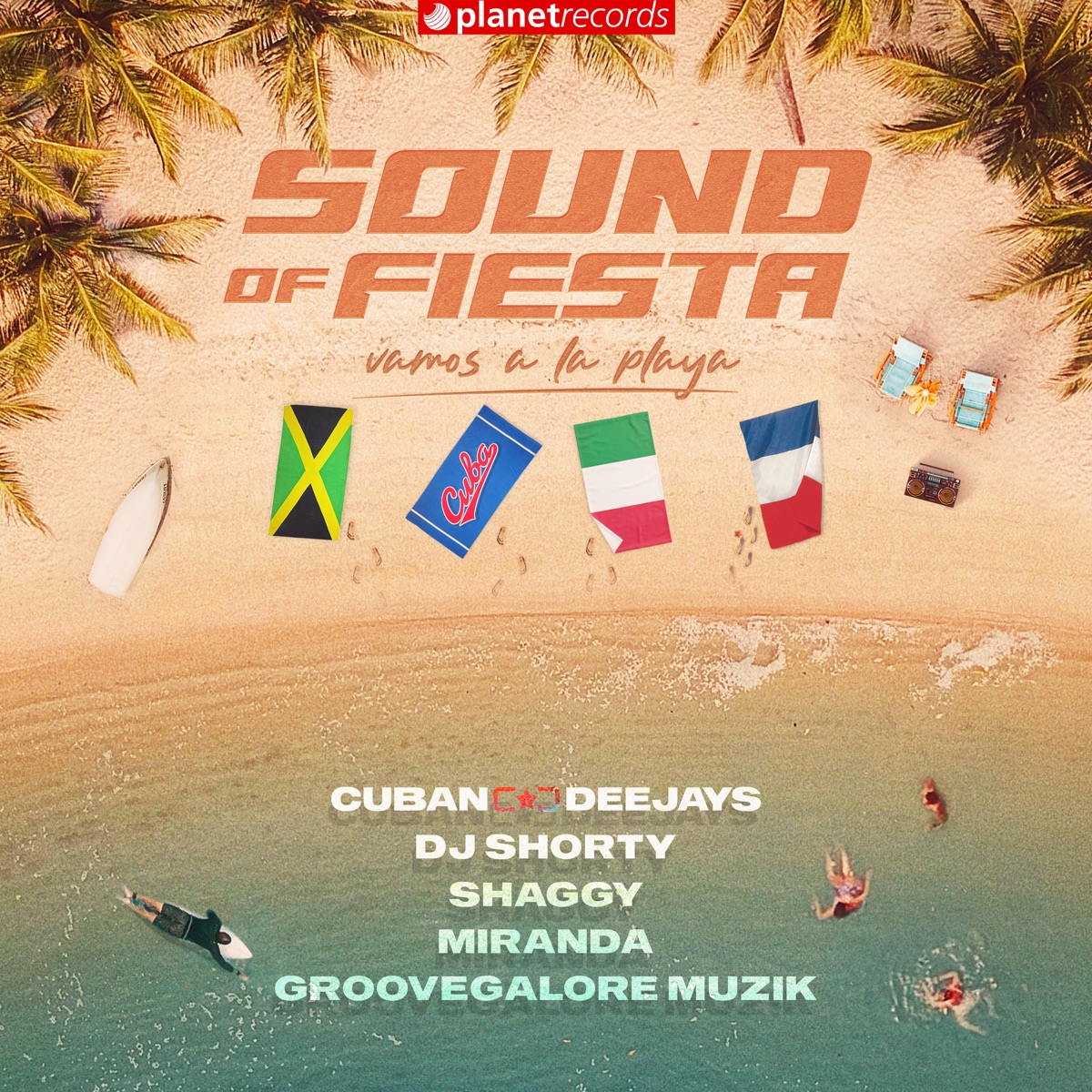 Sound Of Fiesta (Vamos a la Playa) [feat. Shaggy & GrooveGalore Muzik] - Single by Cuban Deejay$, Shorty & Miranda album cover