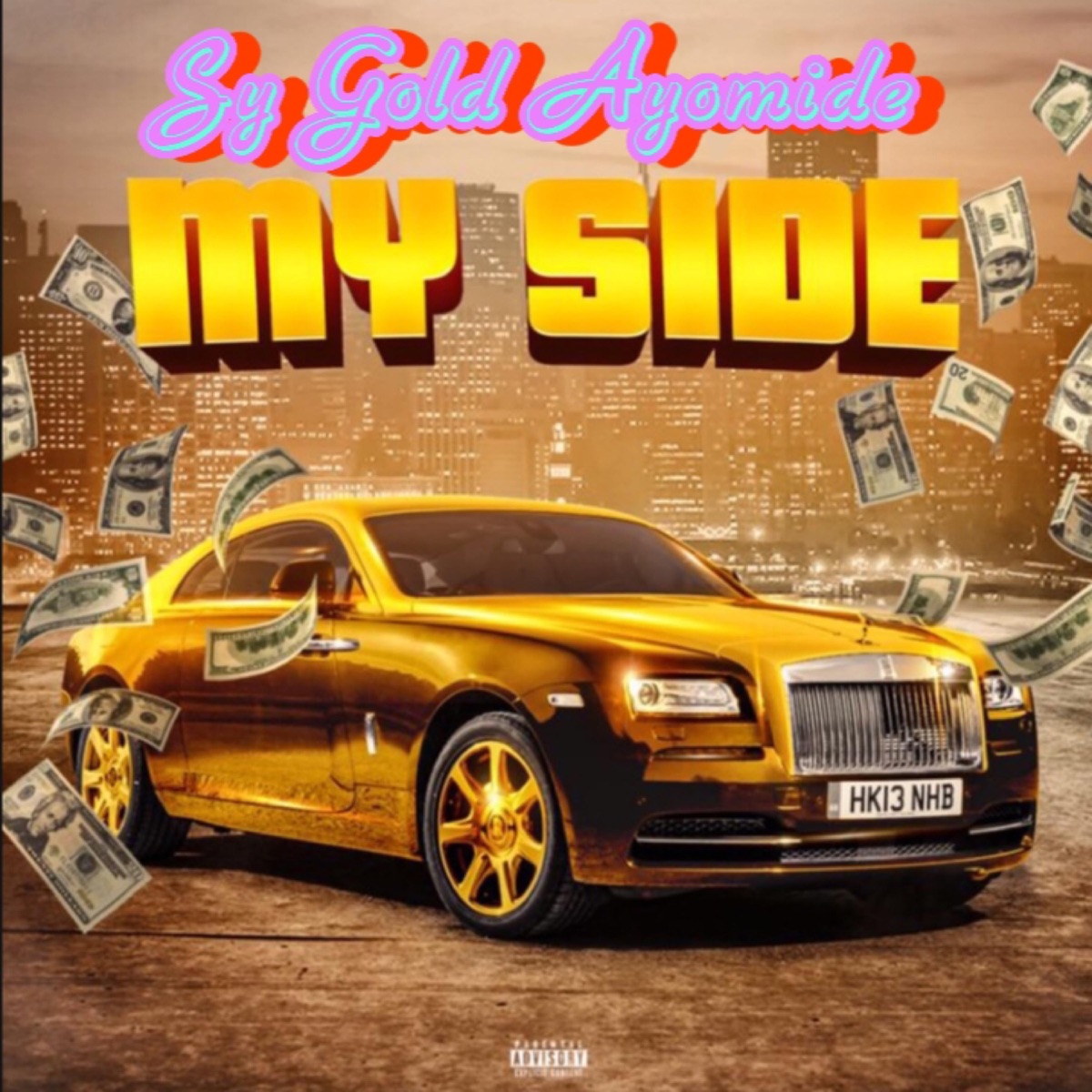 My Side - Single by Sy Gold Ayomide album cover