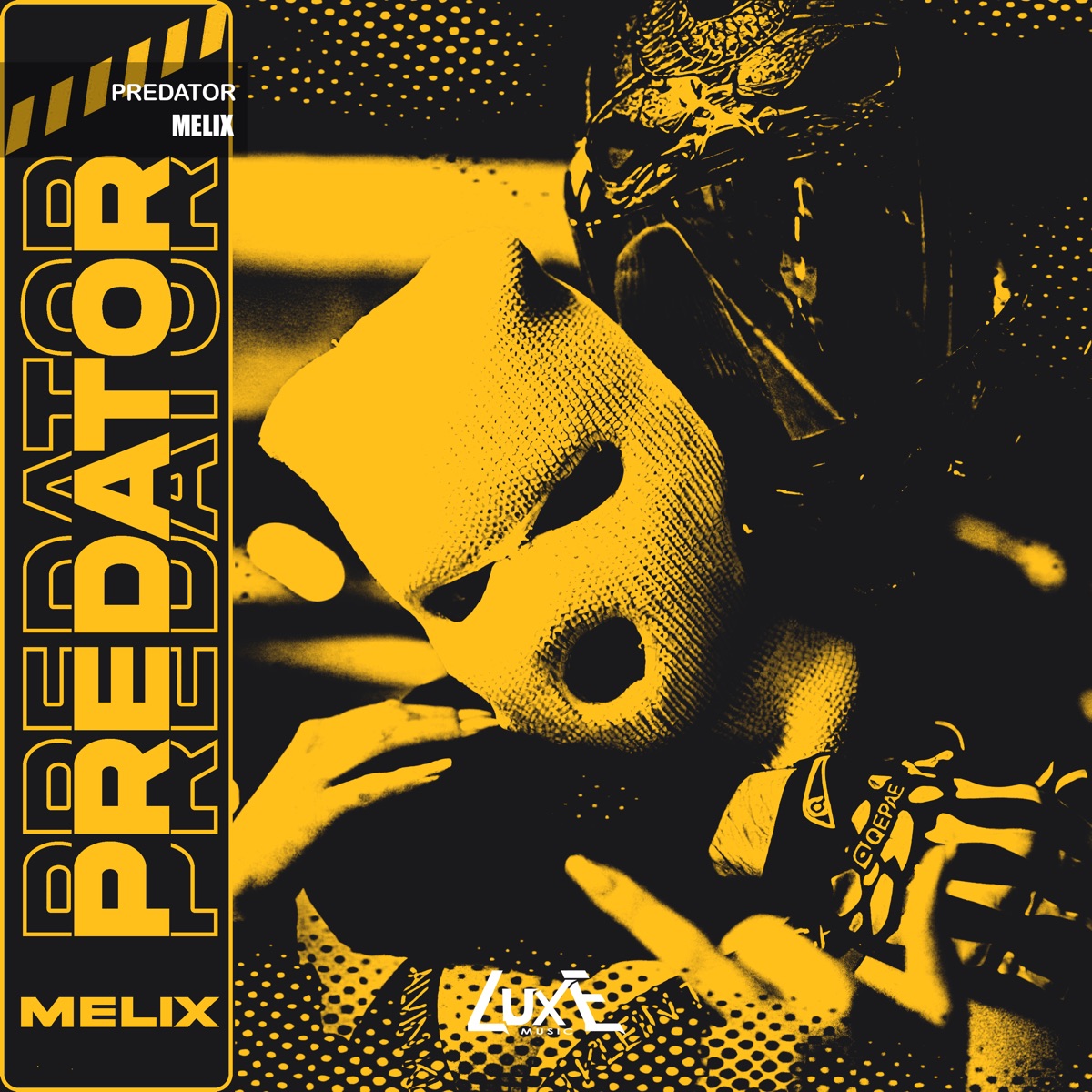 Predator - Single by Melix album cover