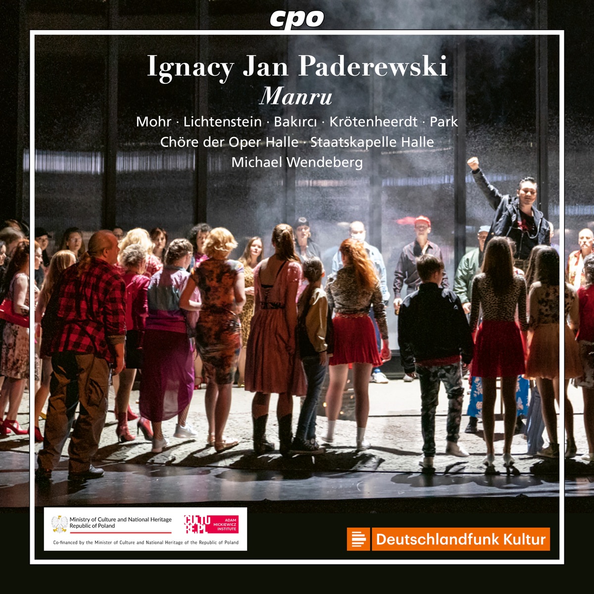 Paderewski: Manru, Op. 20 by Staatskapelle Halle, Michael Wendeberg, Thomas Mohr, Romelia Lichtenstein, Levent Bakirci, Franziska Krötenheerdt & Ki-Hyun Park album cover