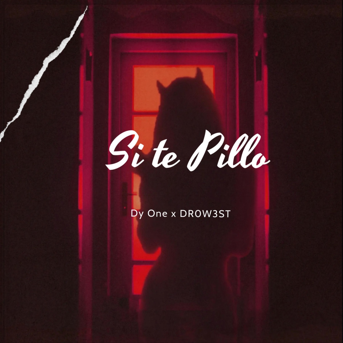 Si te pillo - Single by Dreg Music, Dy one & Drowest album cover
