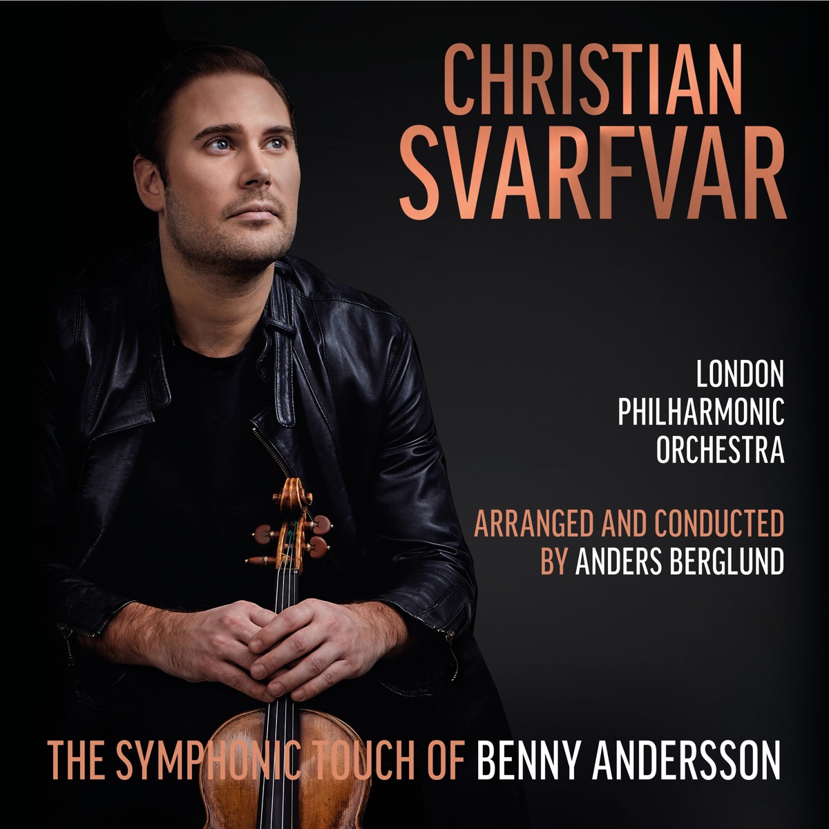 The Symphonic Touch of Benny Andersson by Christian Svarfvar, London Philharmonic Orchestra & Anders Berglund album cover