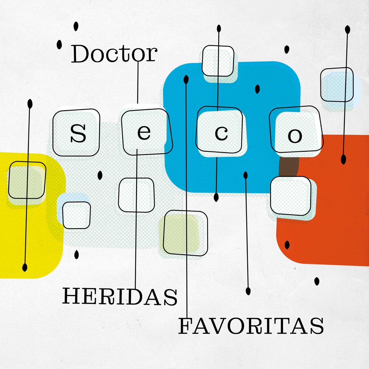 Heridas favoritas by Doctor Seco album cover
