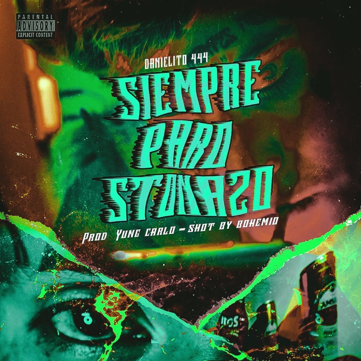Siempre Paro Stonazo - Single by Danielito 444 & Yung Carlo album cover