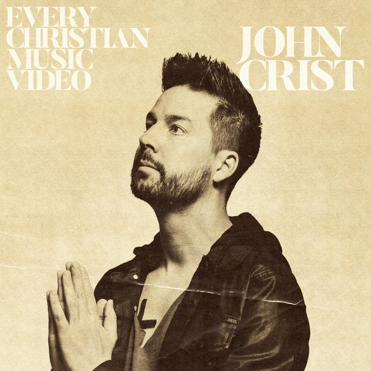 Every Christian Music Video - Single by John Crist album cover