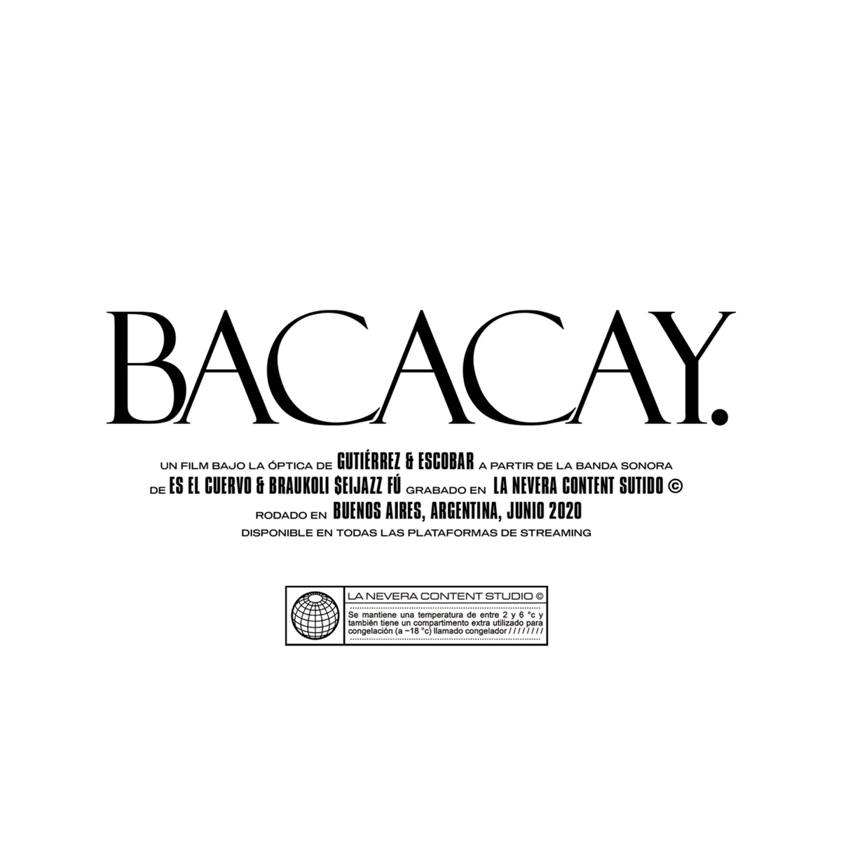 Bacacay (feat. Es El Cuervo & Braukoli Seijazz Fú) - Single by La Nevera Content Studio album cover