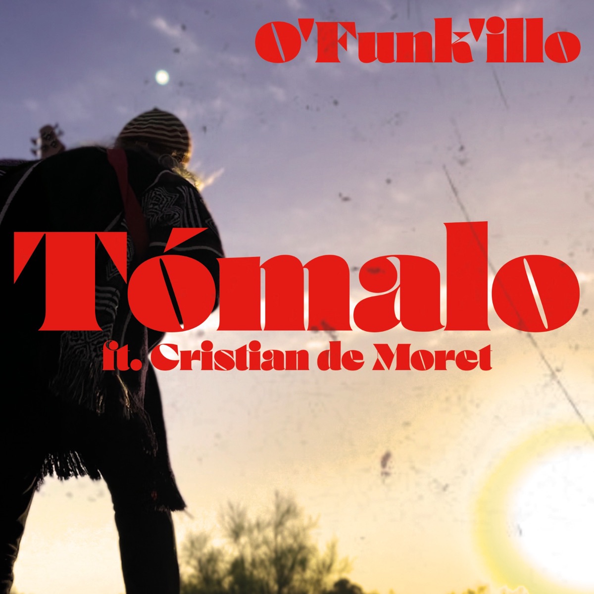 Tómalo (feat. Cristian de Moret) - Single by O'Funk'illo album cover
