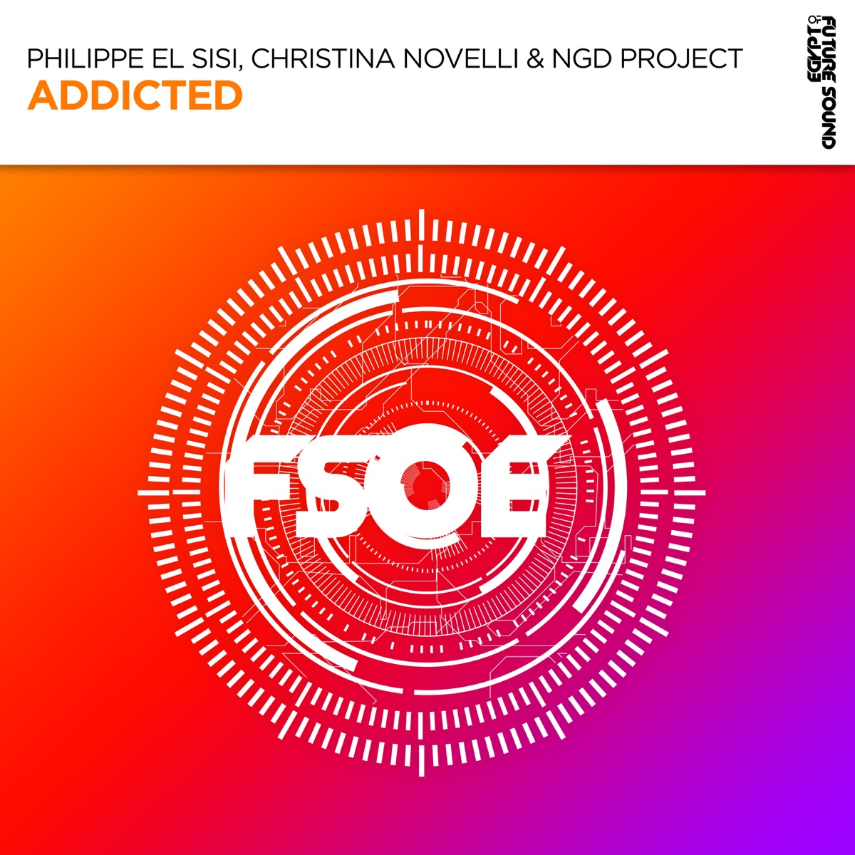 Addicted - Single by Philippe El Sisi, Christina Novelli & Ngd Project album cover