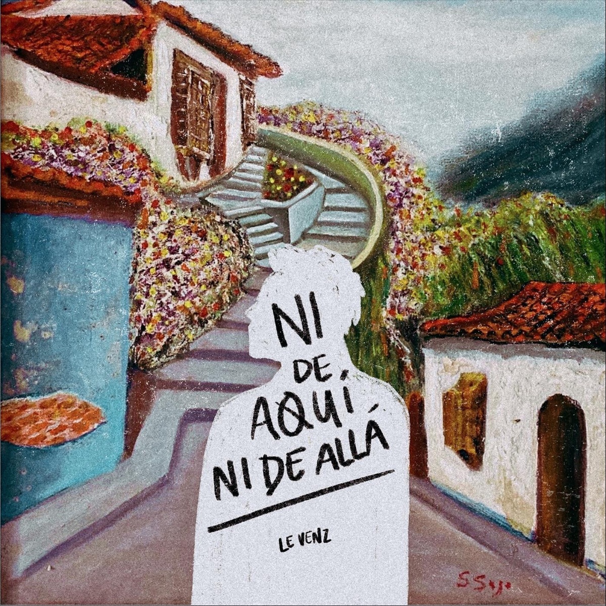 Ni de Aquí Ni de Allá - Single by Le Venz album cover