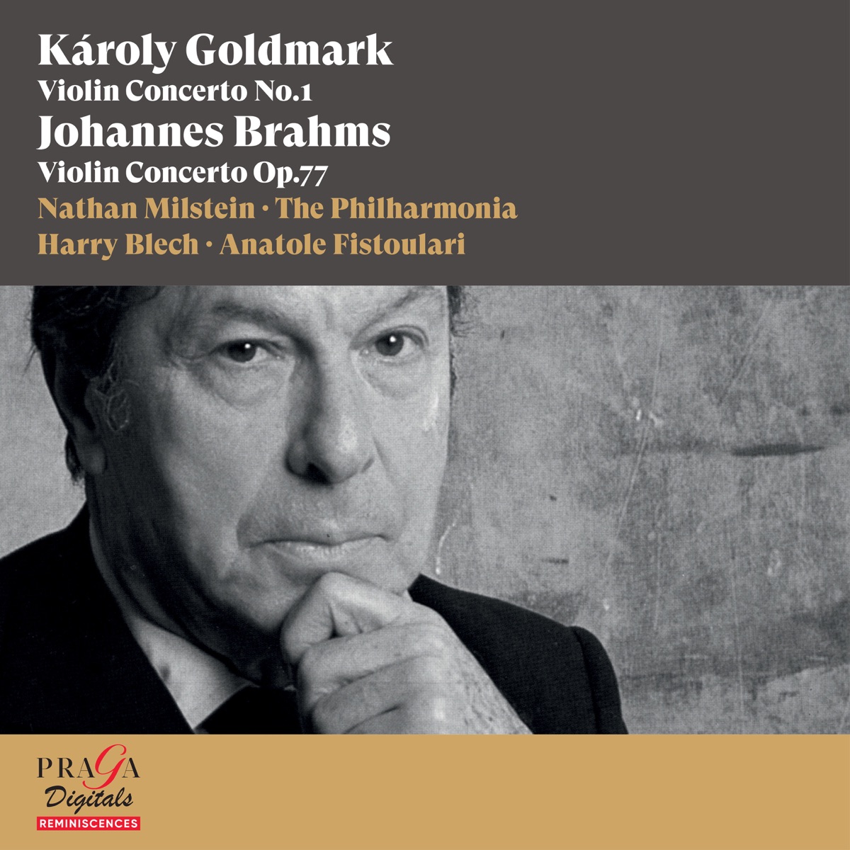 Károly Goldmark: Violin Concerto No. 1 - Johannes Brahms: Violin Concerto by Nathan Milstein, The Philharmonia, Harry Blech & Anatole Fistoulari album cover