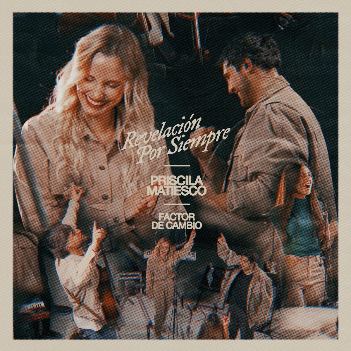 Revelación / Por Siempre - EP by Priscila Matiesco & Factor de Cambio album cover