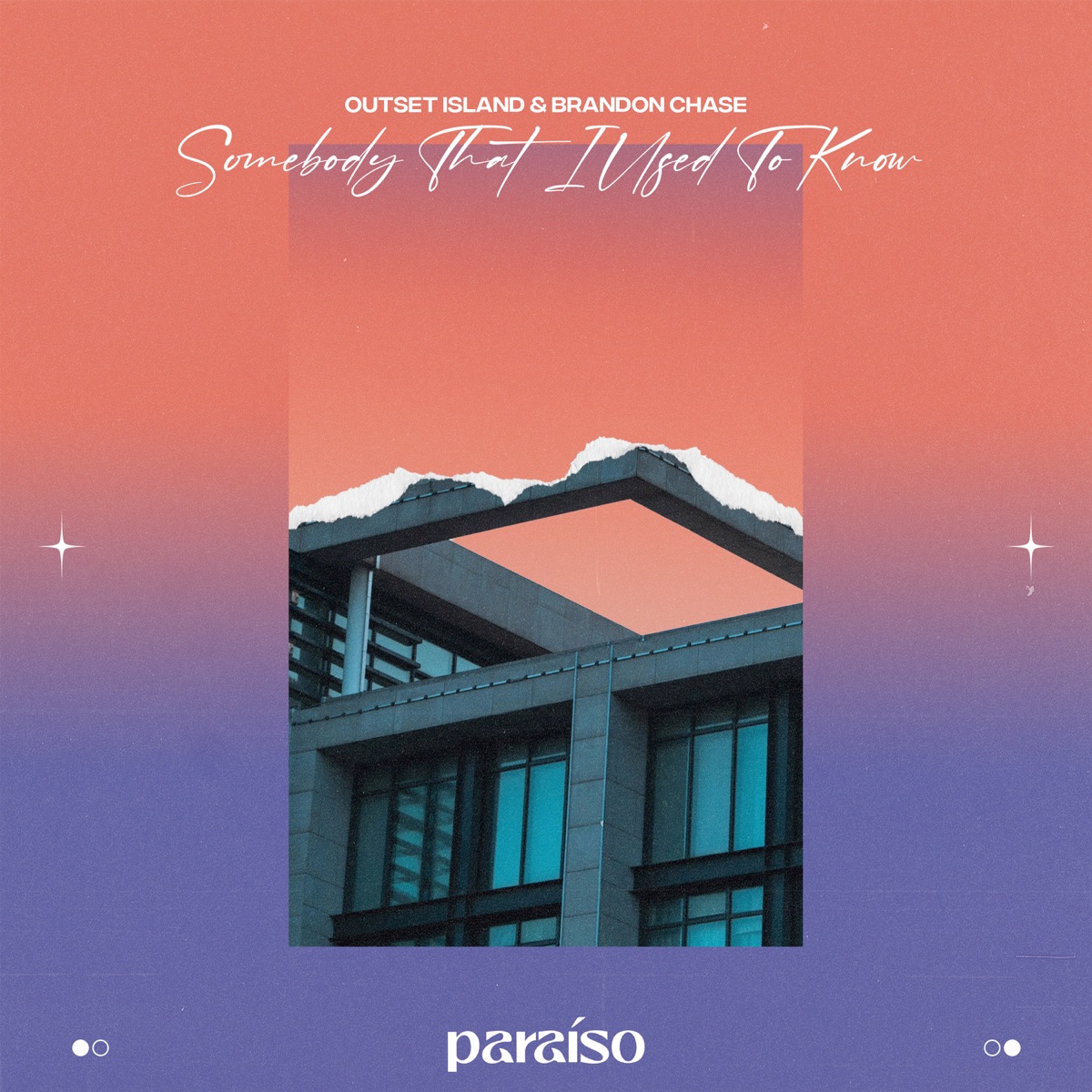 Somebody That I Used To Know - Single by outset island & Brandon Chase album cover