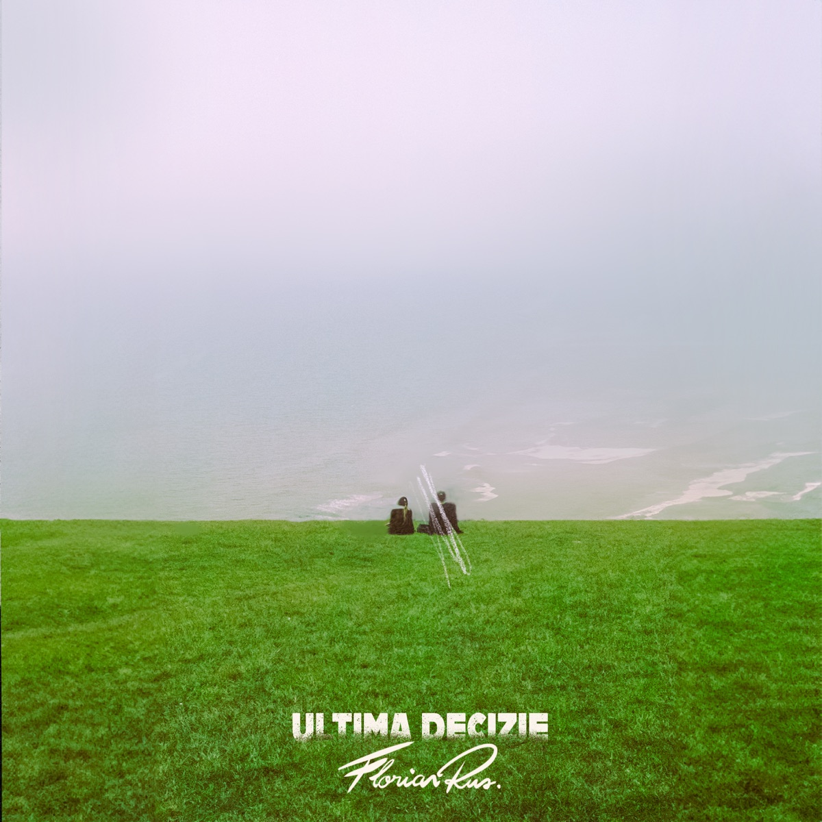Ultima decizie - Single by Florian Rus album cover