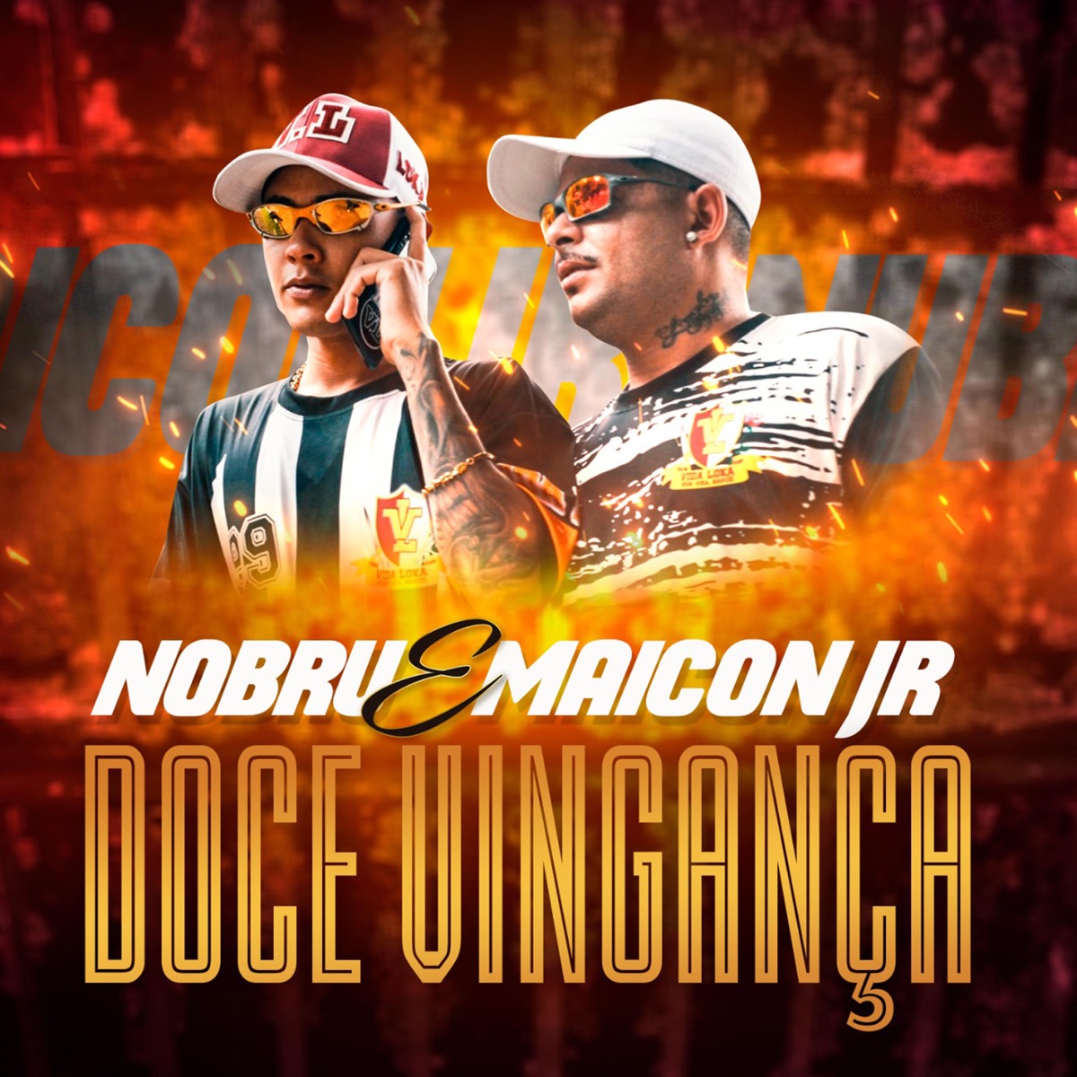 Doce Vingança - Single by Maicon JR & nobru album cover
