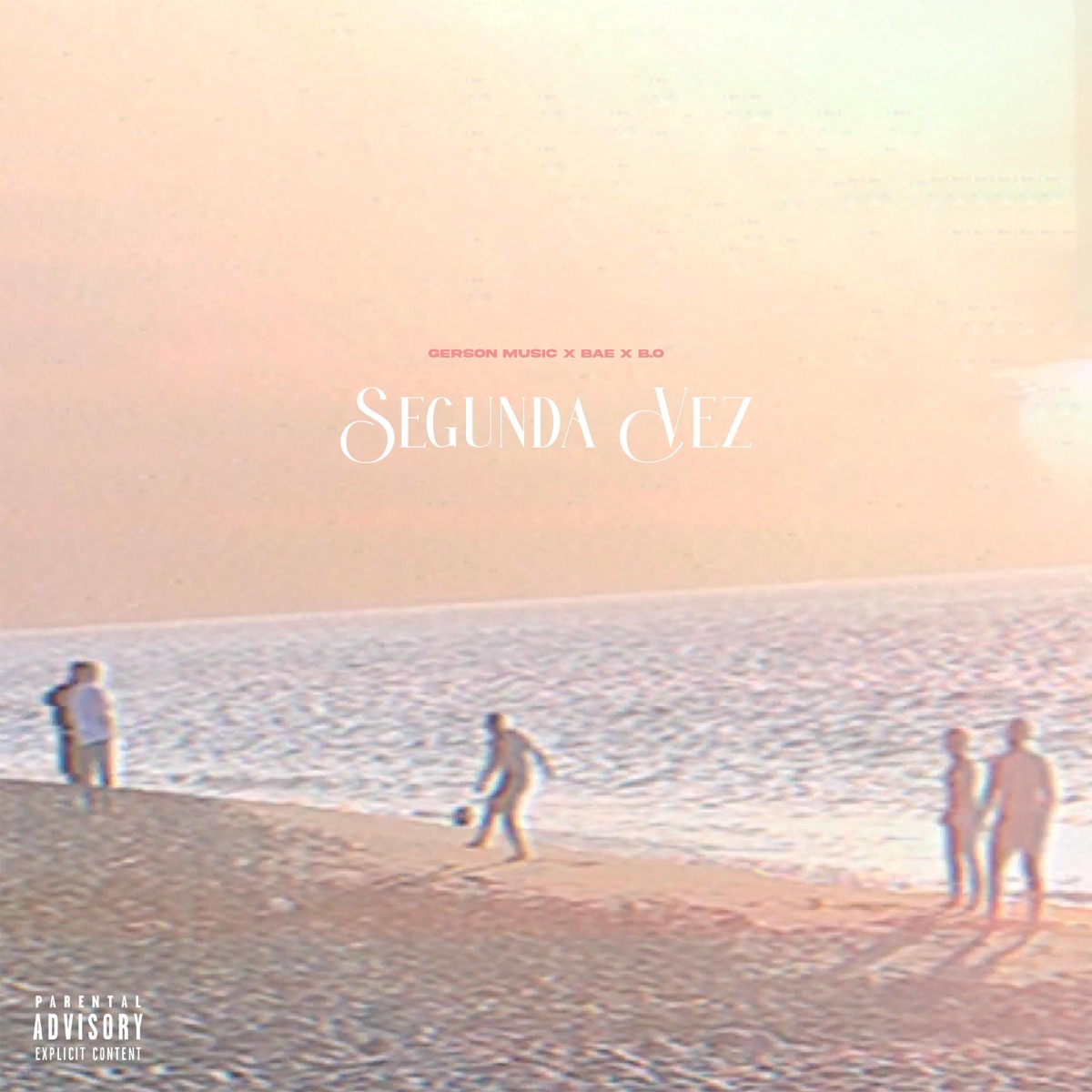 Segunda Vez (feat. BAE & B.O) - Single by Gerson Music album cover