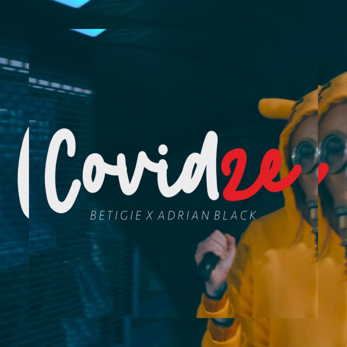 COVIDZE (feat. Betigie) - Single by Adrian Black album cover