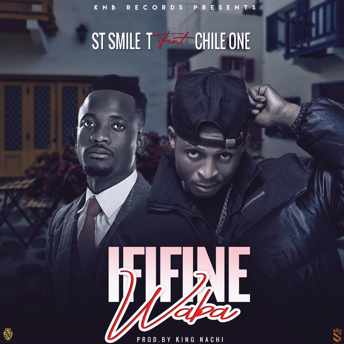 Ififine (feat. Chile One) - Single by ST Smile T album cover
