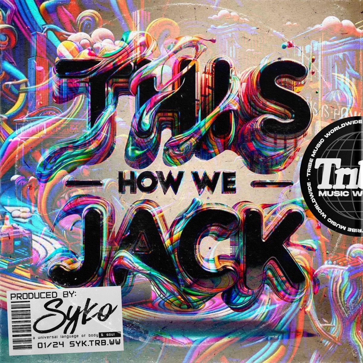 This How We Jack (OG MIX) - Single by Syko Chicago album cover