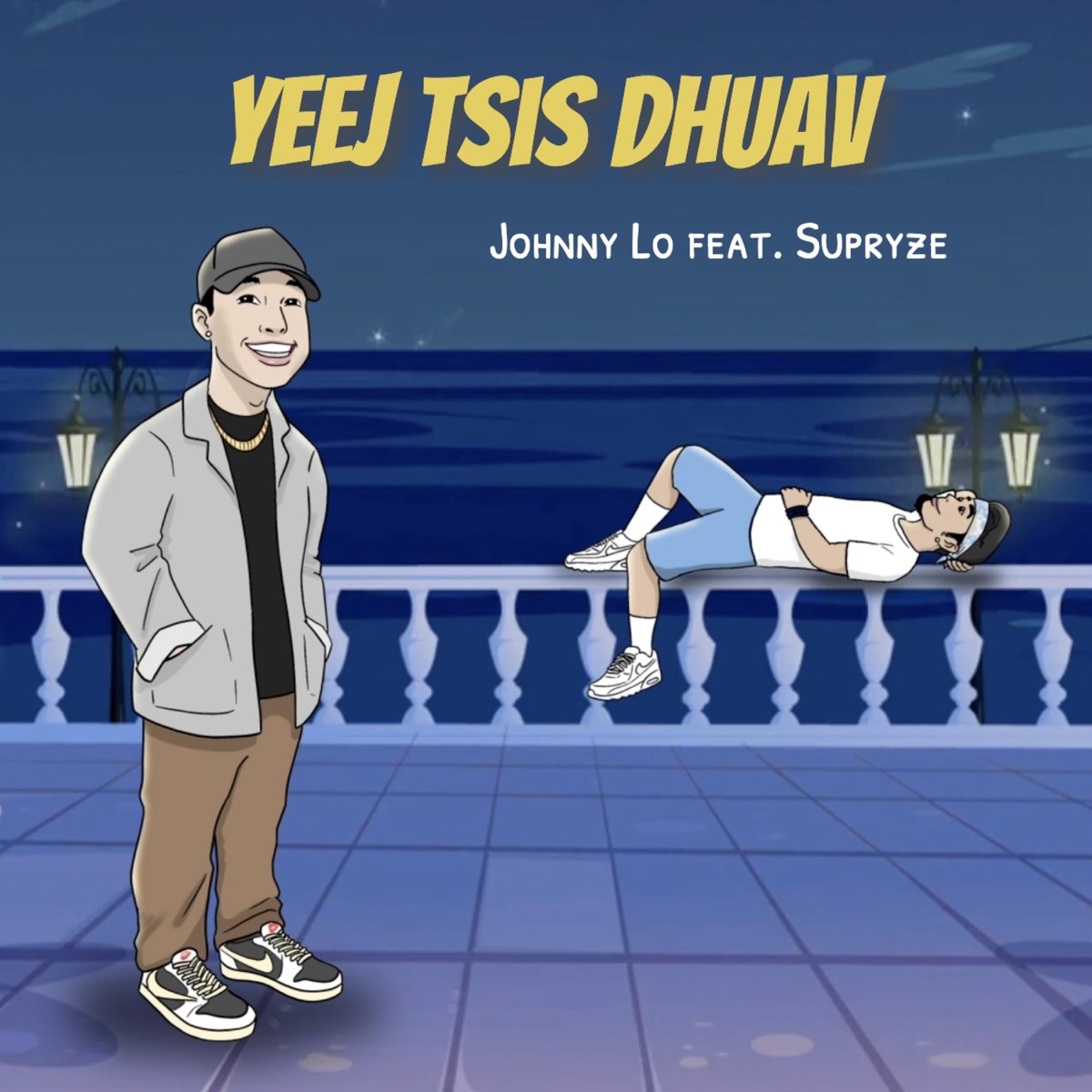 Yeej Tsis Dhuav (feat. Supryze) - Single by Johnny Lo album cover