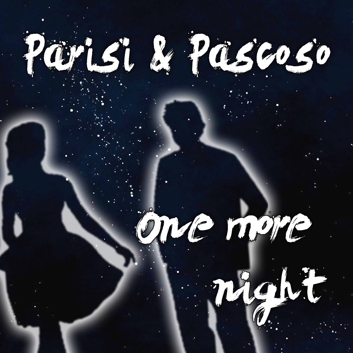 One More Night - Single by Parisi & Pascoso album cover