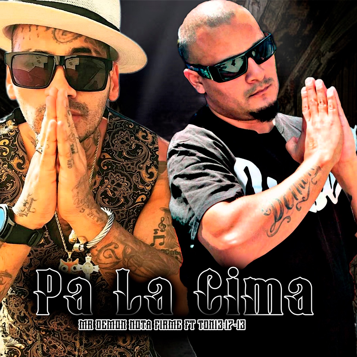 Pa la Cima (feat. TdN13:17-13) - Single by Mr Demon Nota Firme album cover